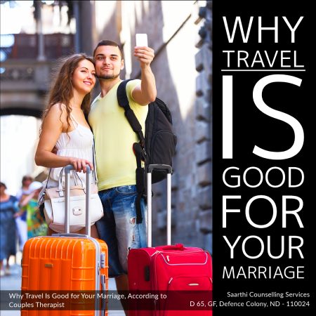 Leading marriage counsellor and couples therapist Shivani Misri Sadhoo explains the benefits of travelling for a married couple