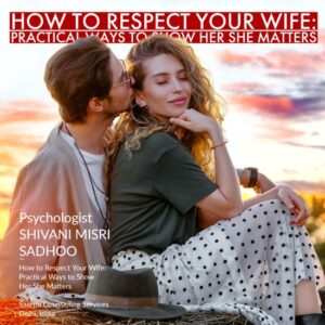 how to respect your wife mariage counseling