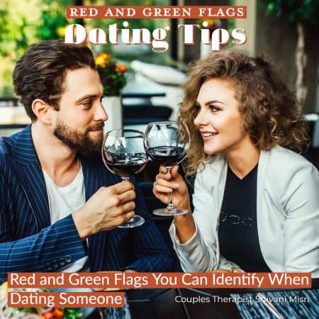 Dating Tips: Red and Green Flags Dating Tips: Red and Green Flags