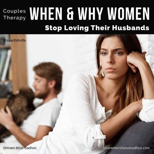 When and Why Women Stop Loving Their Husbands When and Why Women Stop Loving Their Husbands