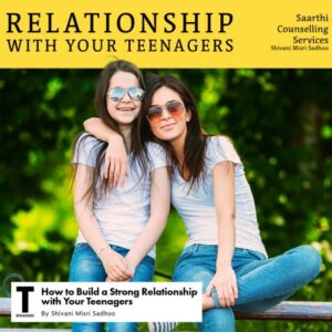 relationship with Indian teenagers psychology tips