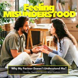 best marriage counsellor Shivani Misri Sadhoo