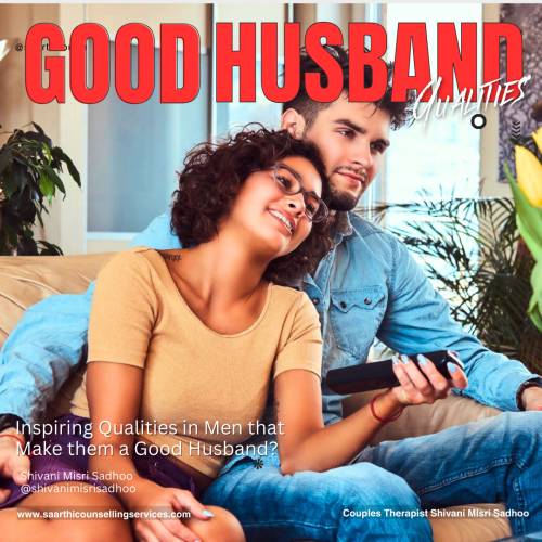 How to be a good husband qualities relationship counselling