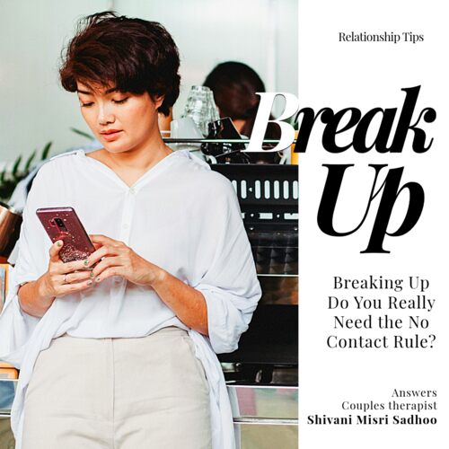 Breaking Up: Do You Really Need the No Contact Rule?