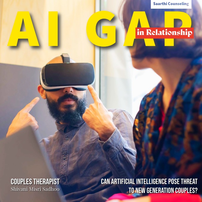 Artificial Intelligence Poses a Threat to New Generation Couples - Shivani Misri Sadhoo