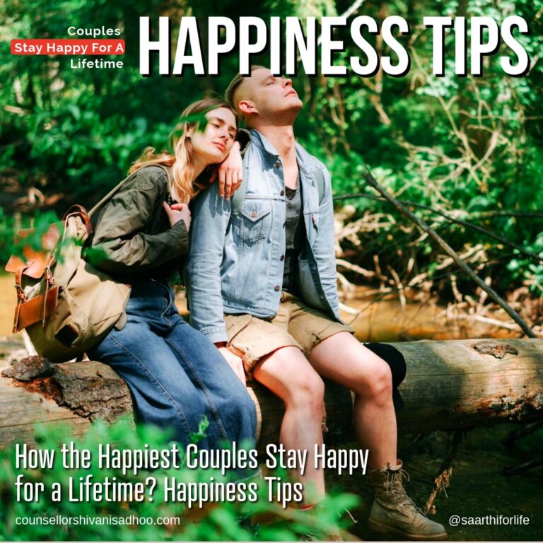 How the Happiest Couples Stay Happy for a Lifetime? Happiness Tips